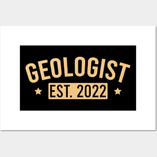 Geologist Est. 2022 Posters and Art